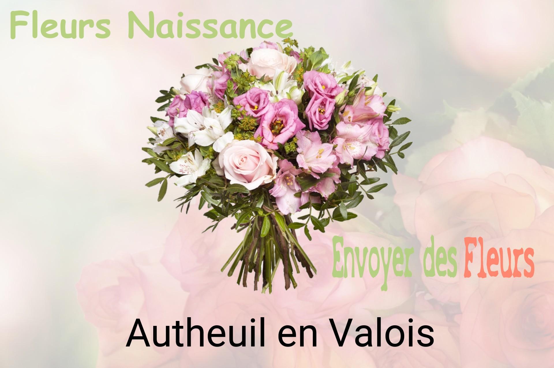 Bouquet de fleurs de naissance livré à Autheuil-en-Valois