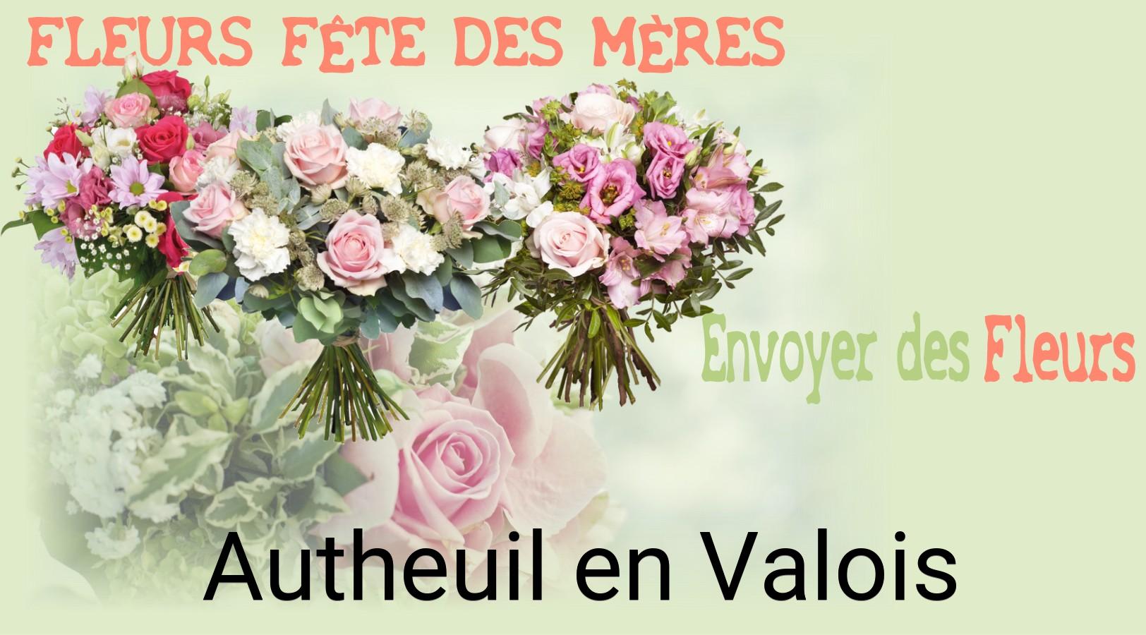Bouquet de Fête des Mères livré à Autheuil-en-Valois